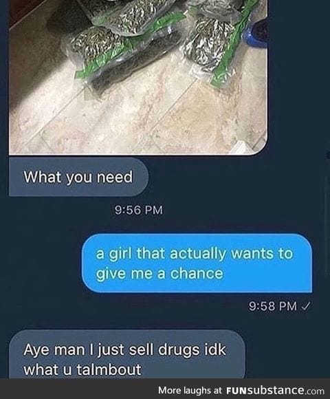 Your dealer wouldn't be able to find it on the black market