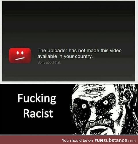 Youtube racist!