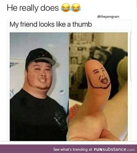 Thumb face