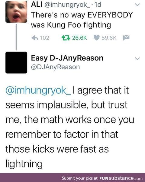 Kung Foo fighting