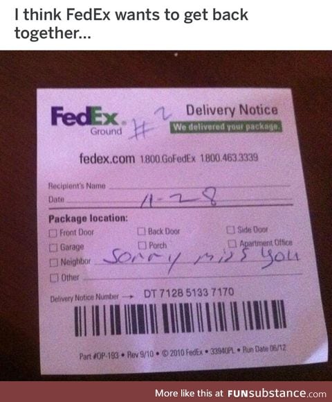 Fed ex misses you