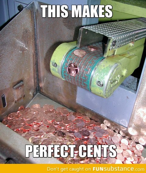 Perfect cents