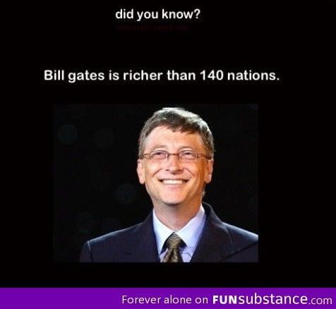 Bill gates > 140 nations