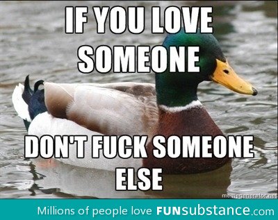Apparently some people still need this advice