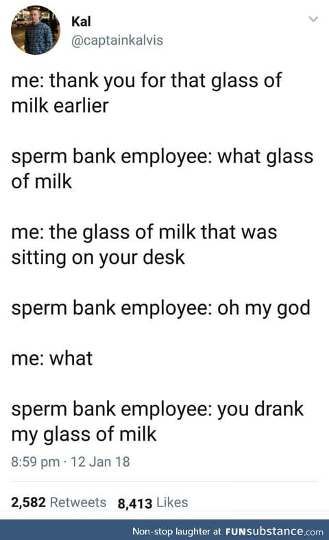 Not the milk!