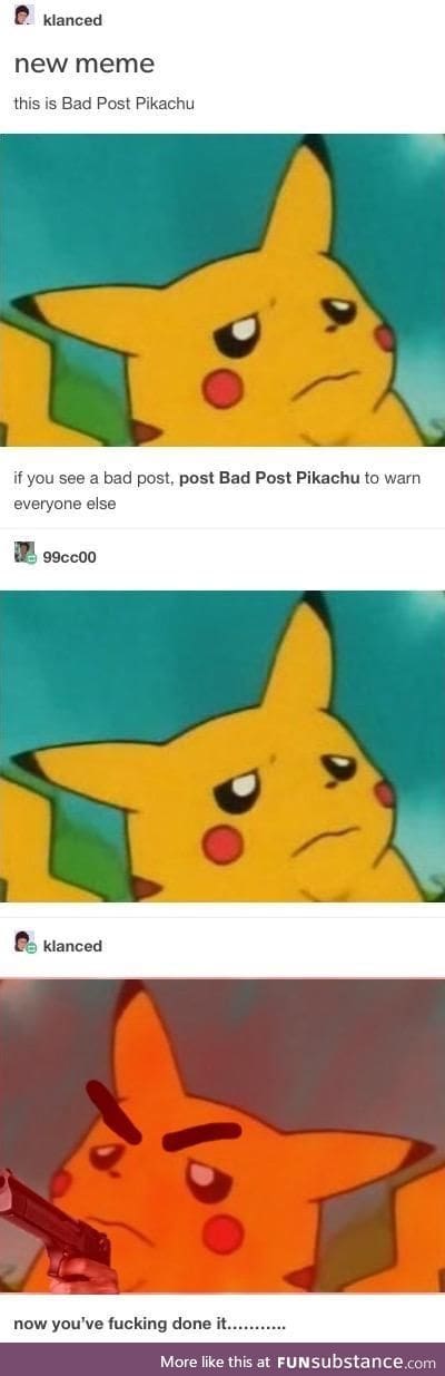 Bad post Pikachu disapproves