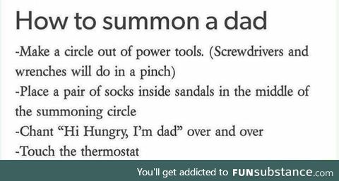 How to summon a dad