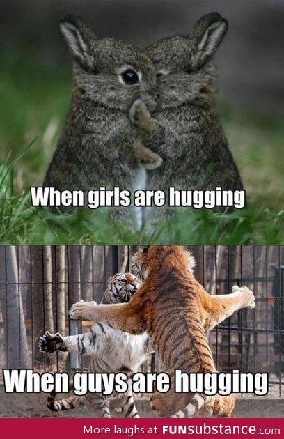 When hugging