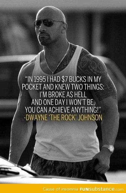 Advice from The Rock