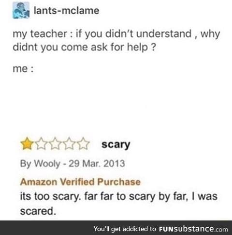 Scary to ask for help