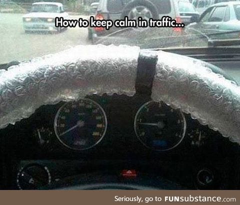 How to keep calm in traffic