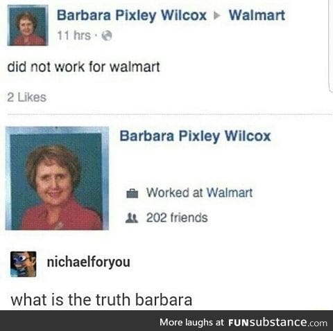 Did you work for Walmart?