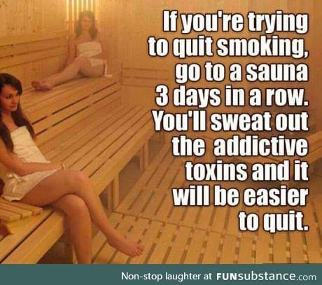 Just a helpful advice for all the addicted smokers