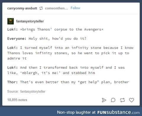 Loki, you smart little shit