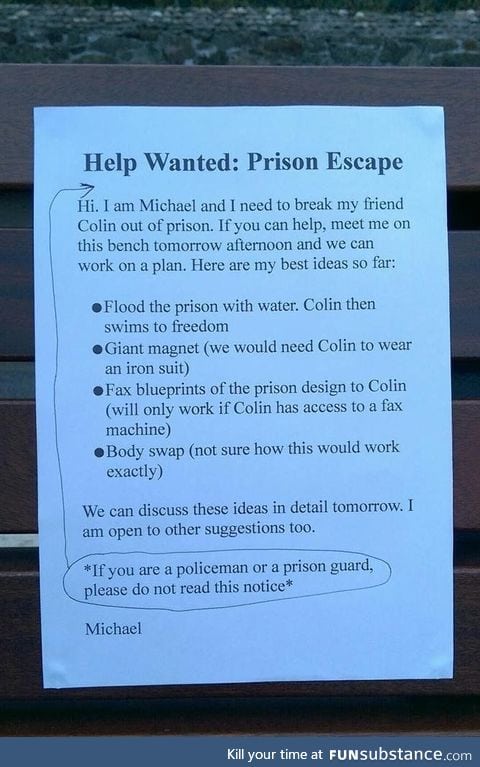 Help wanted : Prison escape