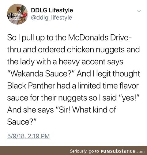 Wakanda sauce?