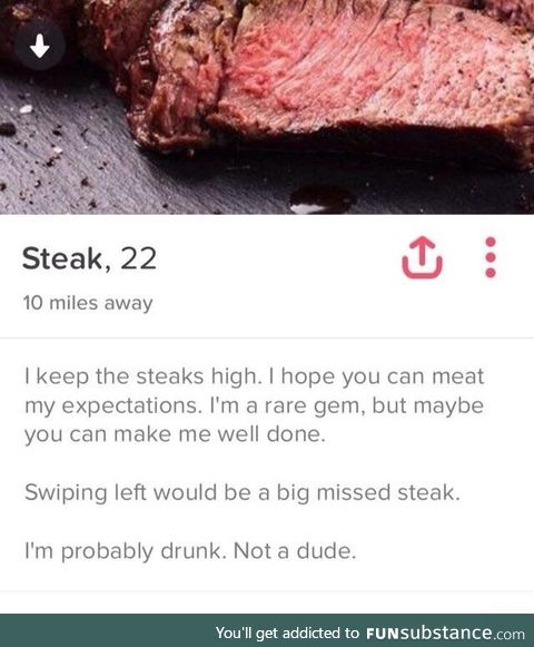 Steak