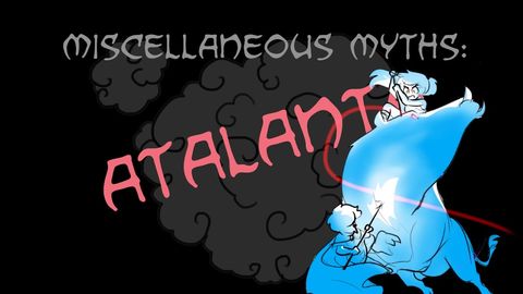 Some Random Mythology- Atalanta