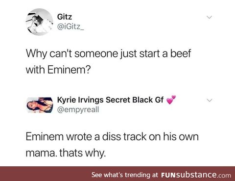 Nobody messes with Eminem