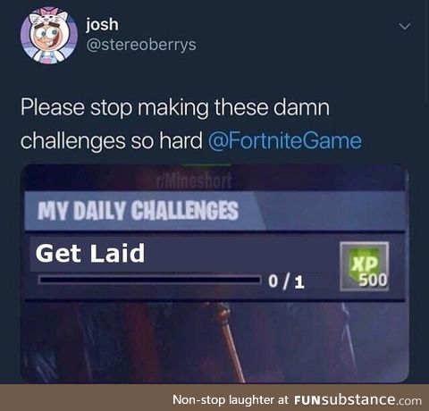 A hard fornite challenge indeed