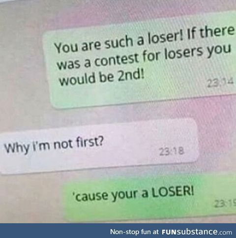 Can't even be a loser
