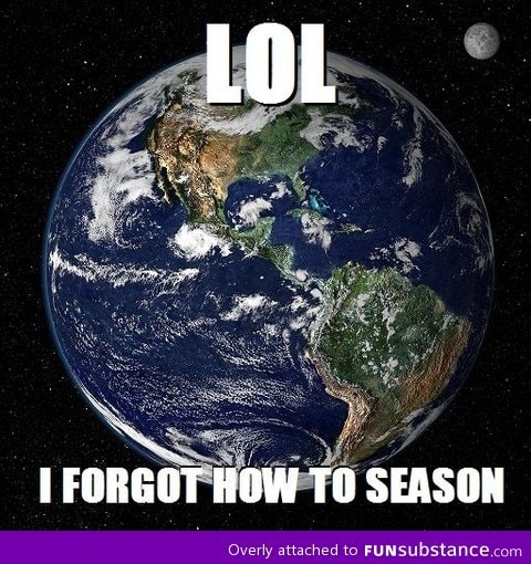 The Earth recently