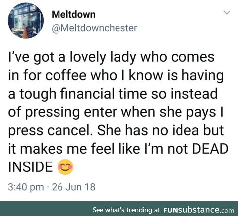 Wholesome cafe owner :)