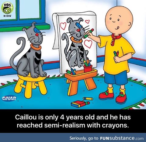 Caillou is an art genius