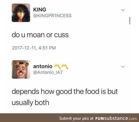 Do you moan or cuss?