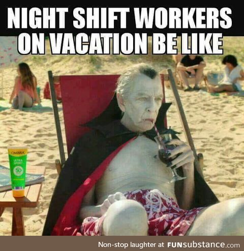 Night shift