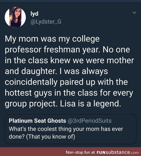She has indeed a legendary mom, God bless her