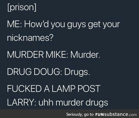 Nick names