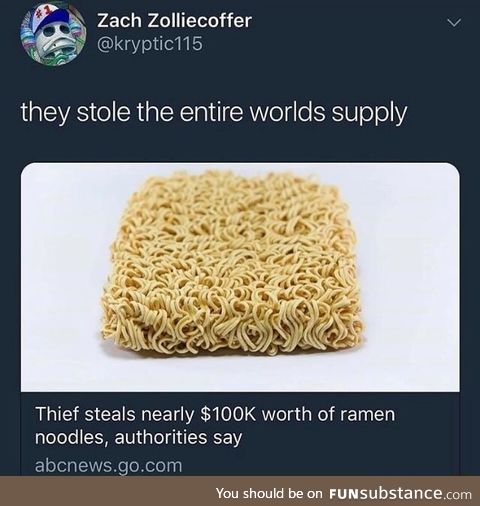 That's a lot of ramen