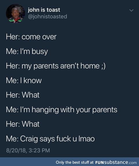 Parents aren't home