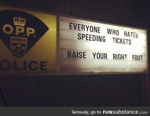 This Ontario Provincial Police sign is quite clever