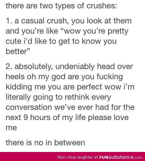 Two types of crushes