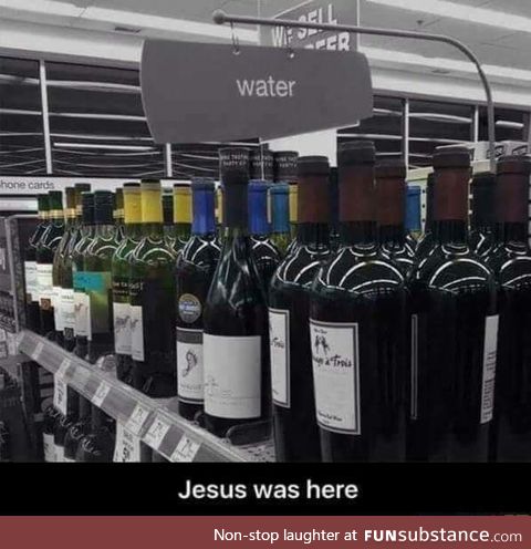 Damnit Jesus! My children are thirsty!