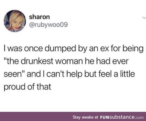 The drunkest