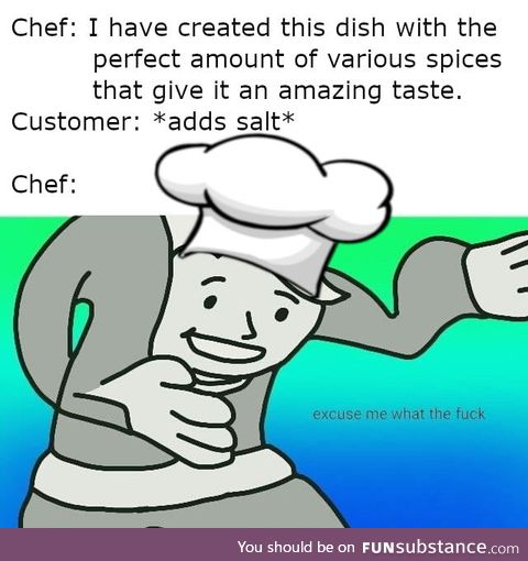 Thing every chef hates
