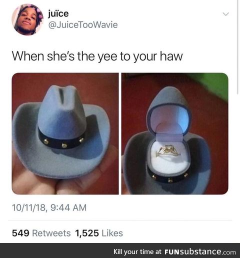 Yee to your haw
