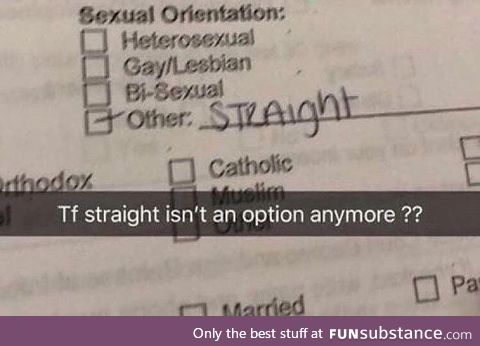 No one is straight anymore