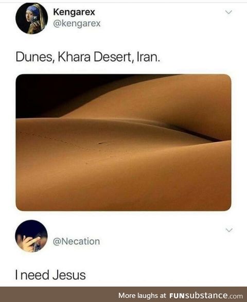 It's just sand dunes
