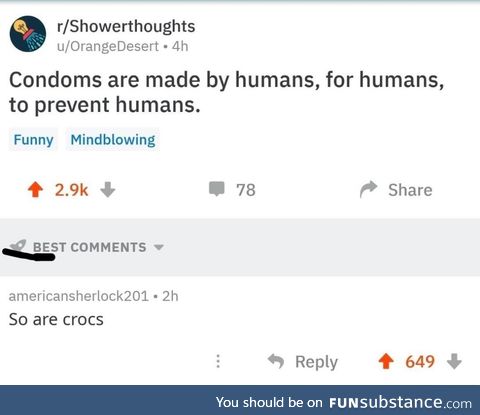 Crocs are more powerful than contraceptives