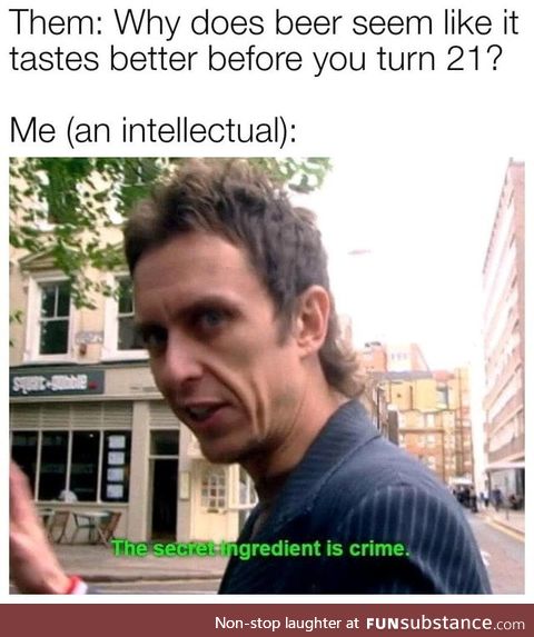 Crime tastes good