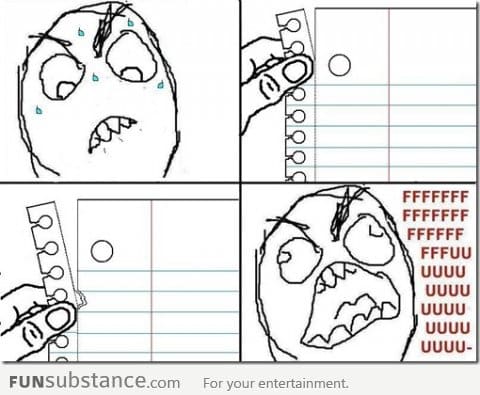 Le Me tearing paper and this happens . .FFFFFUUUU-