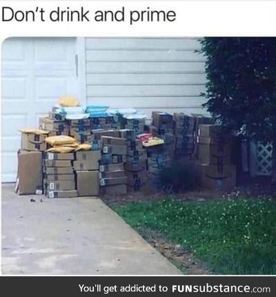 Don't drink and prime