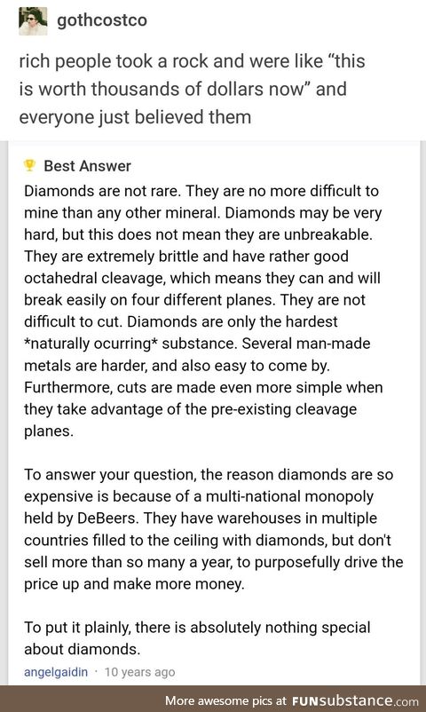 There is absolutely nothing special about diamonds