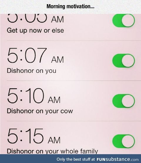 Alarm motivation