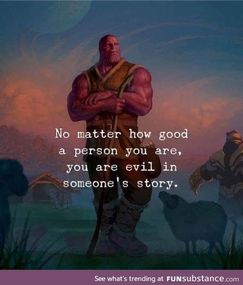 No matter how good a person you are