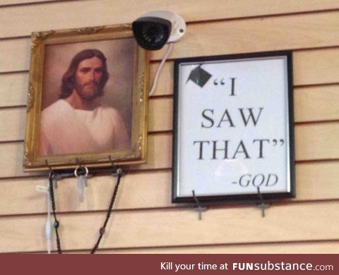 Jesus is watching you